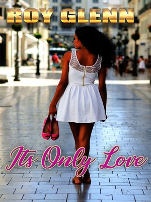 cover image of It's Only Love